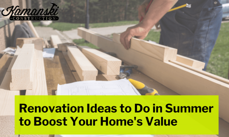 Renovation Ideas to Do in Summer to Boost Your Home’s Value